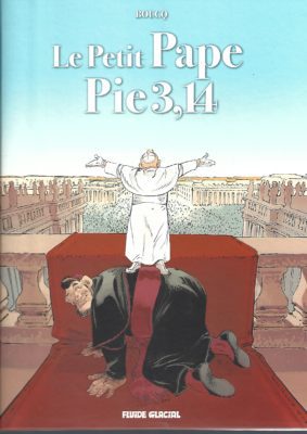 Le Petit Pape Pie 3,14. tome 01