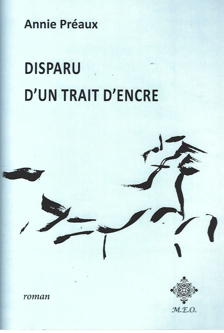DISPARU D’UN TRAIT D’ENCRE, huitième roman d’Anne Préaux