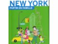 NEW YORK PARTIR EN FAMILLE