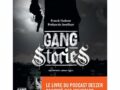 GANG STORIES de Franck Haderer