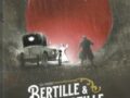 Bertille et Bertille. Vol. 01 – L’étrange boule rouge