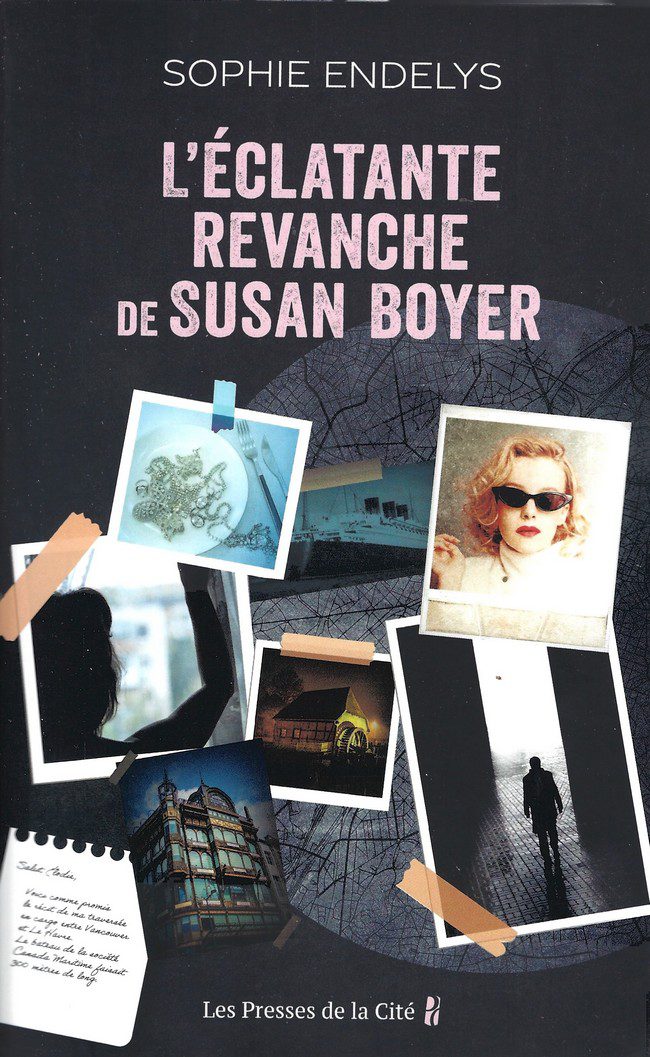 L’éclatante revanche de Susan Boyer, thriller par Sophie Endelys