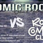 Comic Room x Roc’Comedy  JEUDI 15 SEPTEMBRE