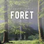 #Lecture : Le grand livre de la forêt