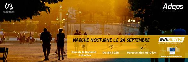 #Marche nocturne à Nivelles