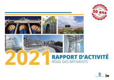 La Régie des Bâtiments publie son rapport d’activité 2021