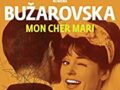 MON CHER MARI de Buzarovska
