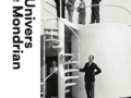 Le Fonds Mercator vous présente: “L’Univers de Mondrian. Toutes les photographies”