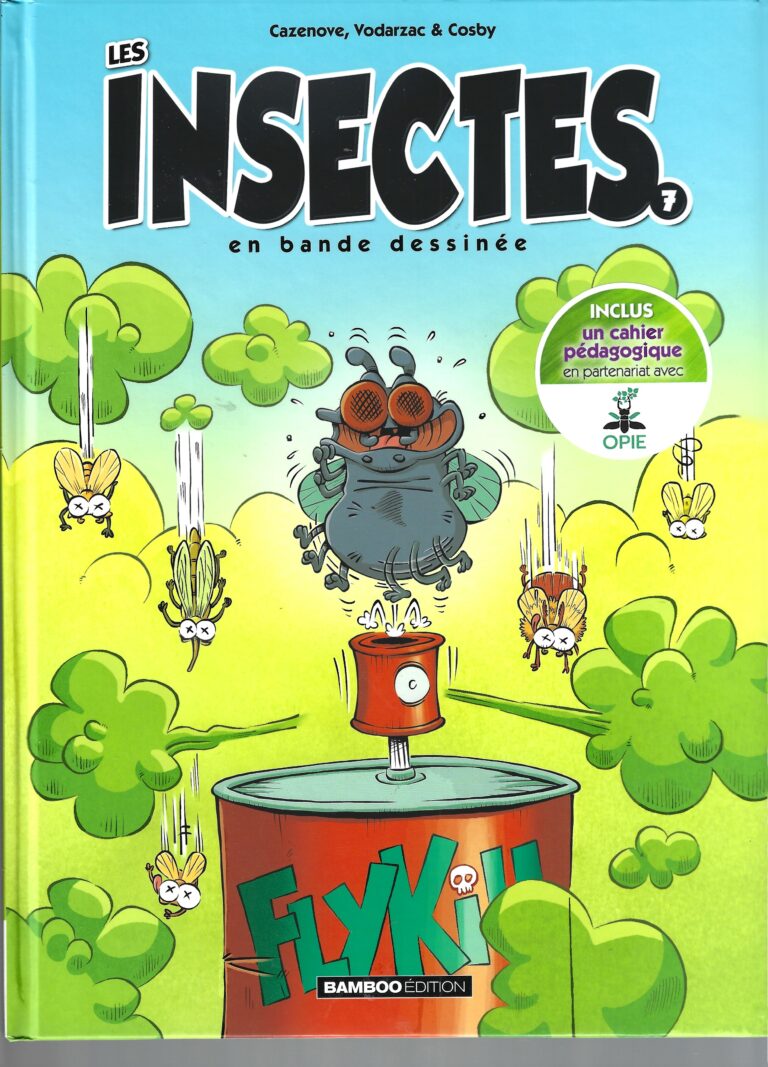 Les Insectes en BD. Tome 07