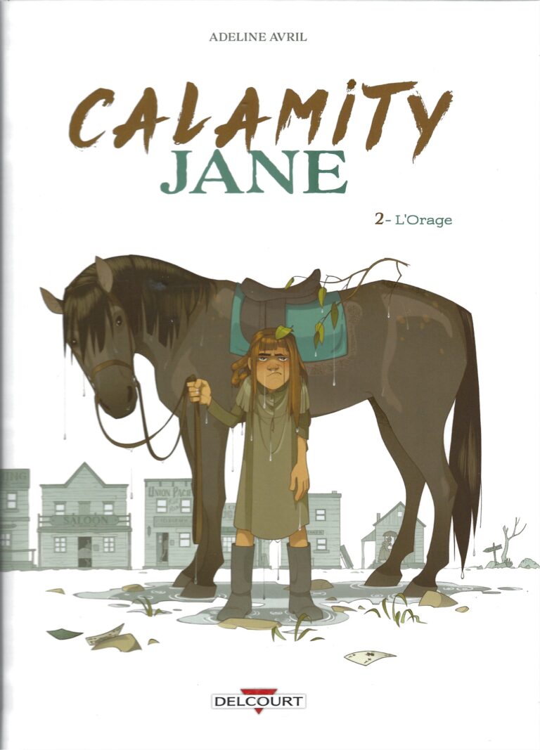 Calamity Jane Tome 2 : L’Orage
