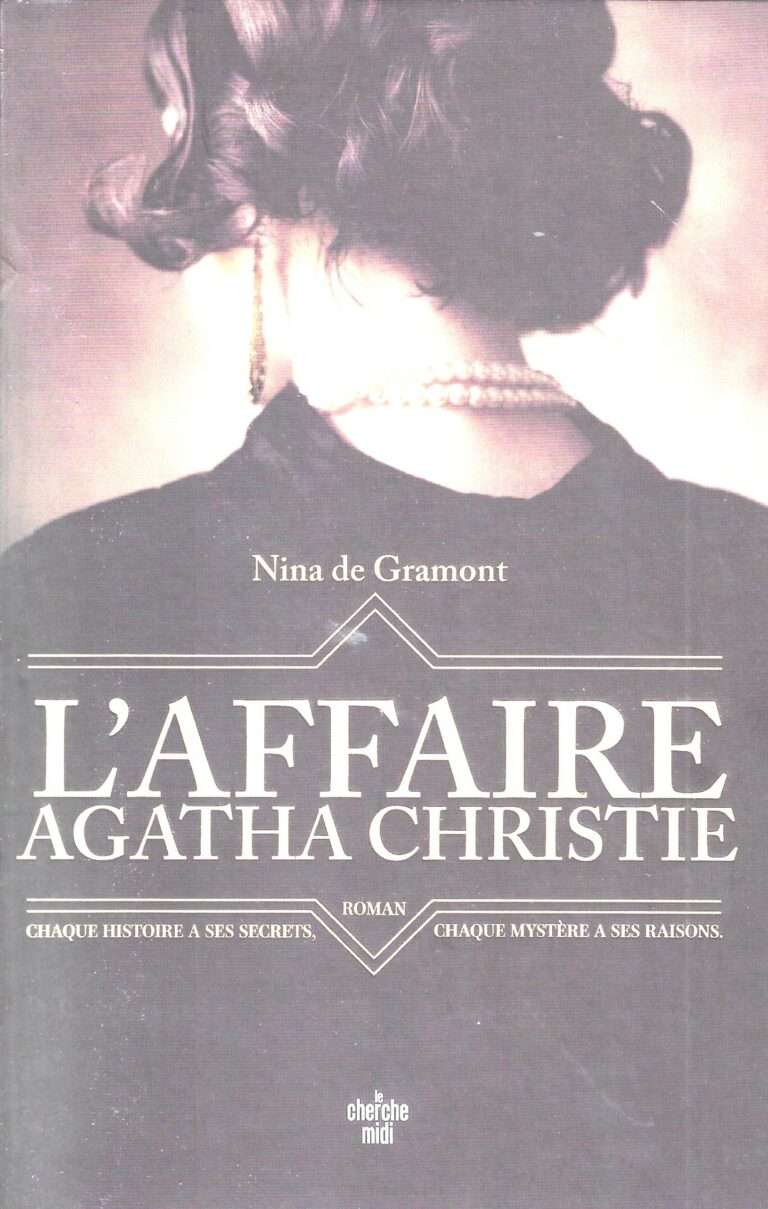 L’AFFAIRE AGATHA CHRISTIE, thriller de Nina de Gramont