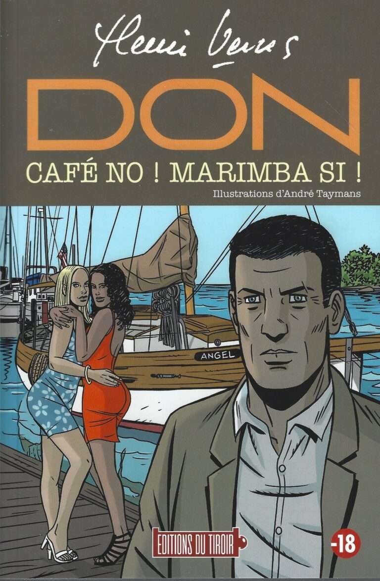 Don – Café no ! Marimba si ! par Henri Vernes l’auteur de Bob Morane