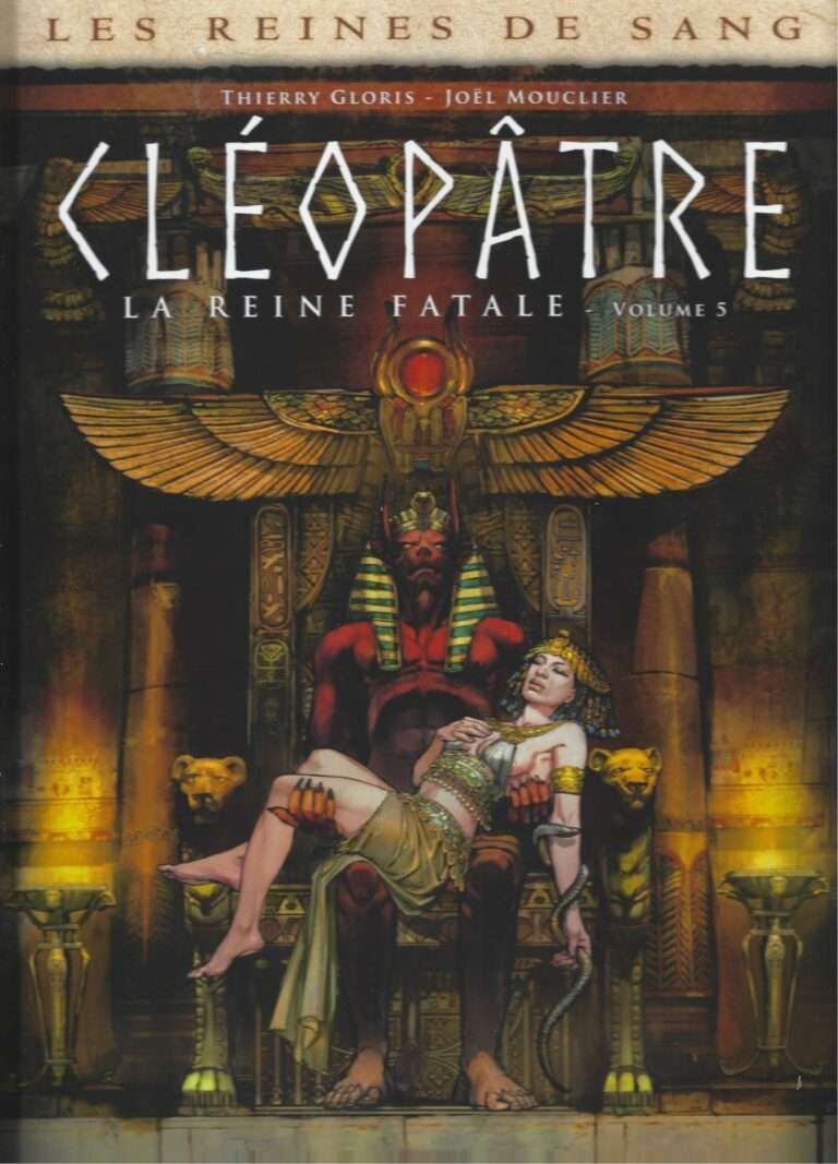 Les Reines de sang – Cléopâtre, la Reine fatale Tome 5