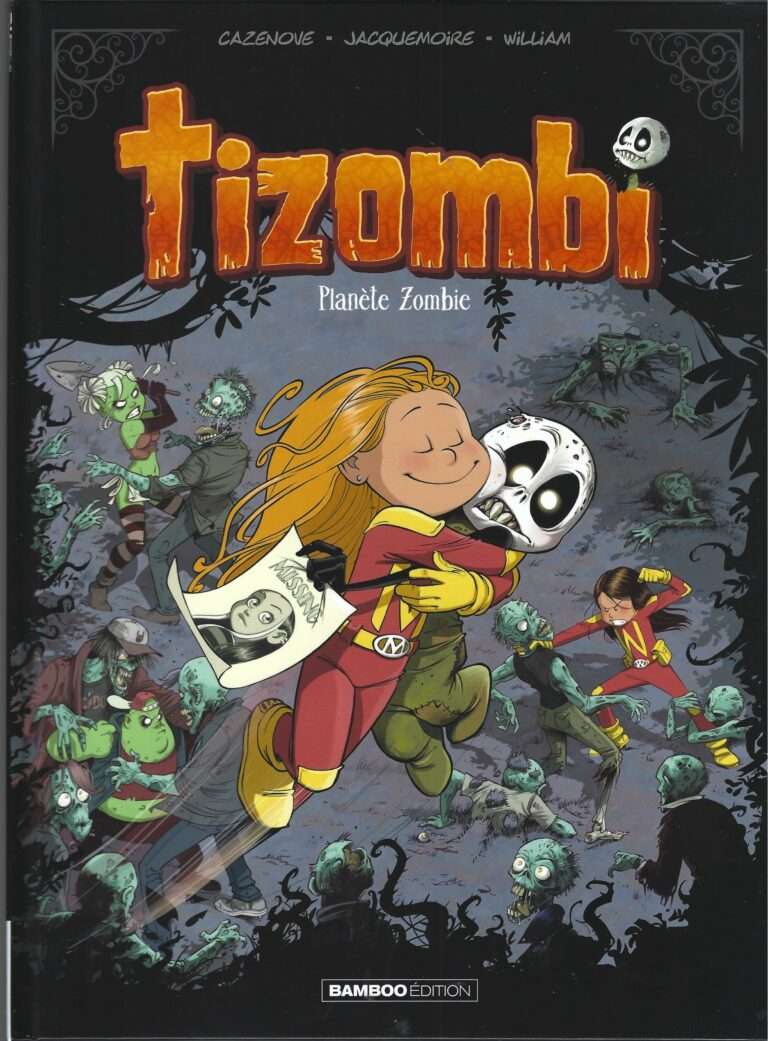 Tizombi Tome 05 – Planète Zombie