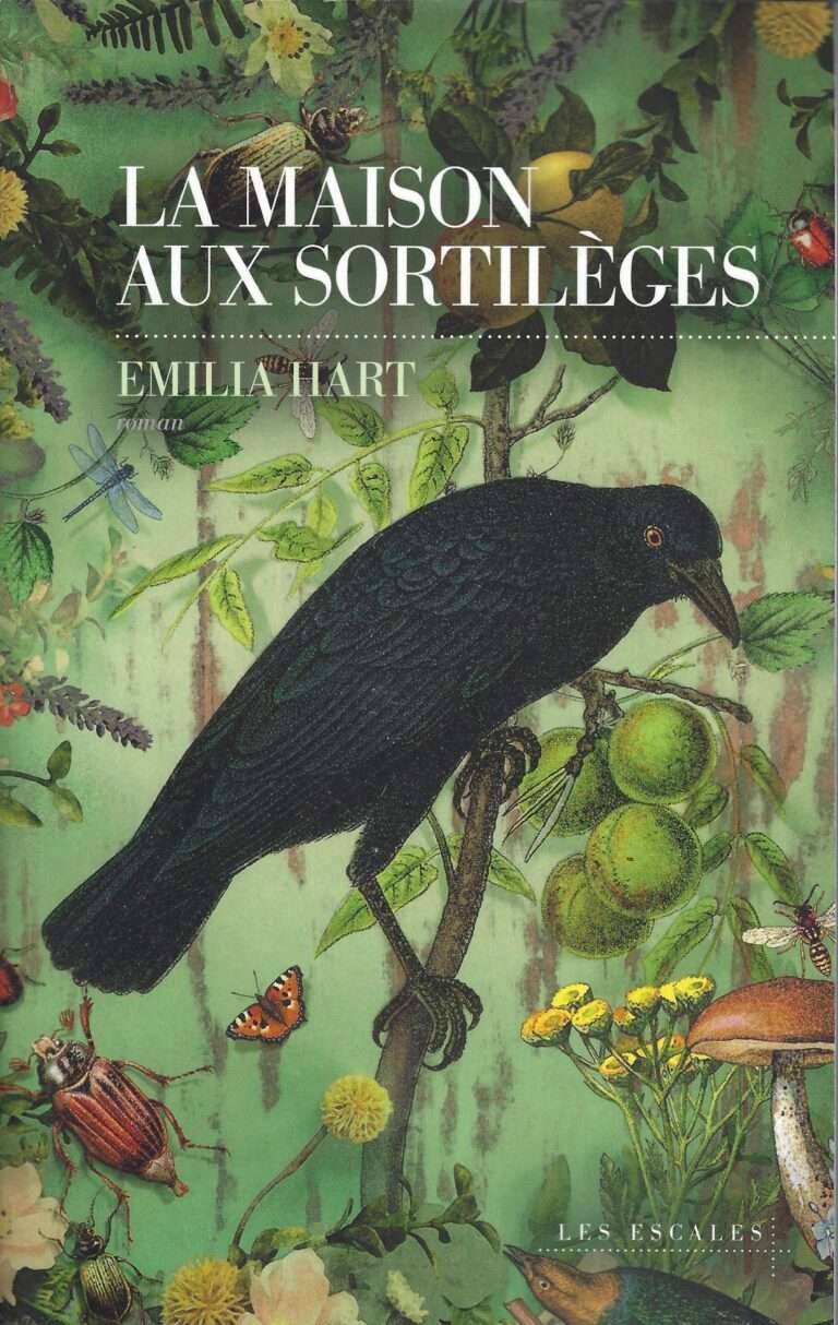 LA MAISON AUX SORTILÈGES. Premier roman de Emilia Hart