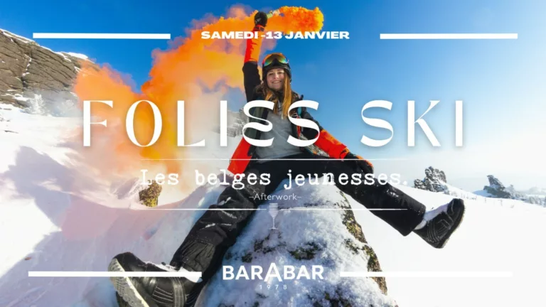 La Folie Ski : Les belges jeunesses font du Ski au BARABAR! FREE ENTRANCE