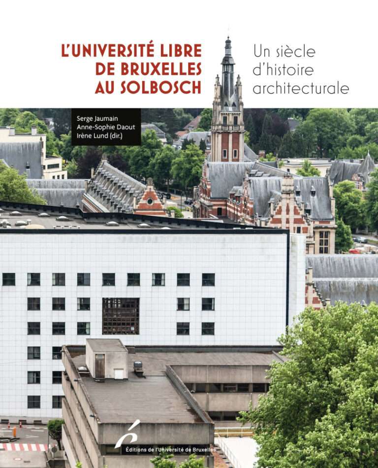 Livre : « L’Université Libre de Bruxelles au Solbosch »