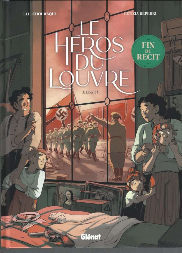 Le Héros du Louvre – Tome 3. Liberté !