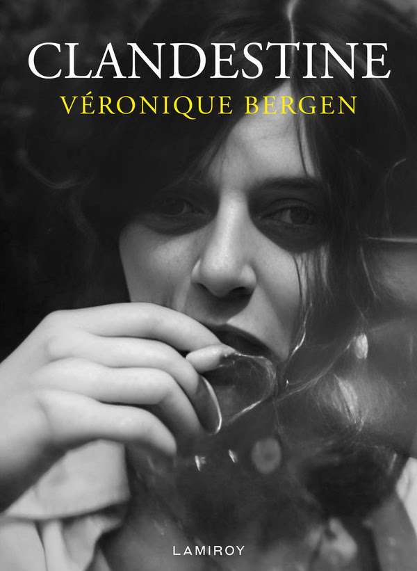 Lecture : « Clandestine » de Véronique Bergen aux éditions Lamiroy