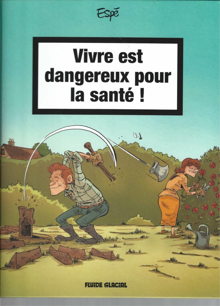 VIVRE DANGEREUX SANTE fluide 0304