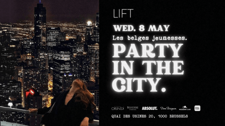 PARTY IN THE CITY [FASHION SHOW + CLUBBING] | LIFT BRUSSELS x INVOGUE BELGIUM x BELGES JEUNESSES