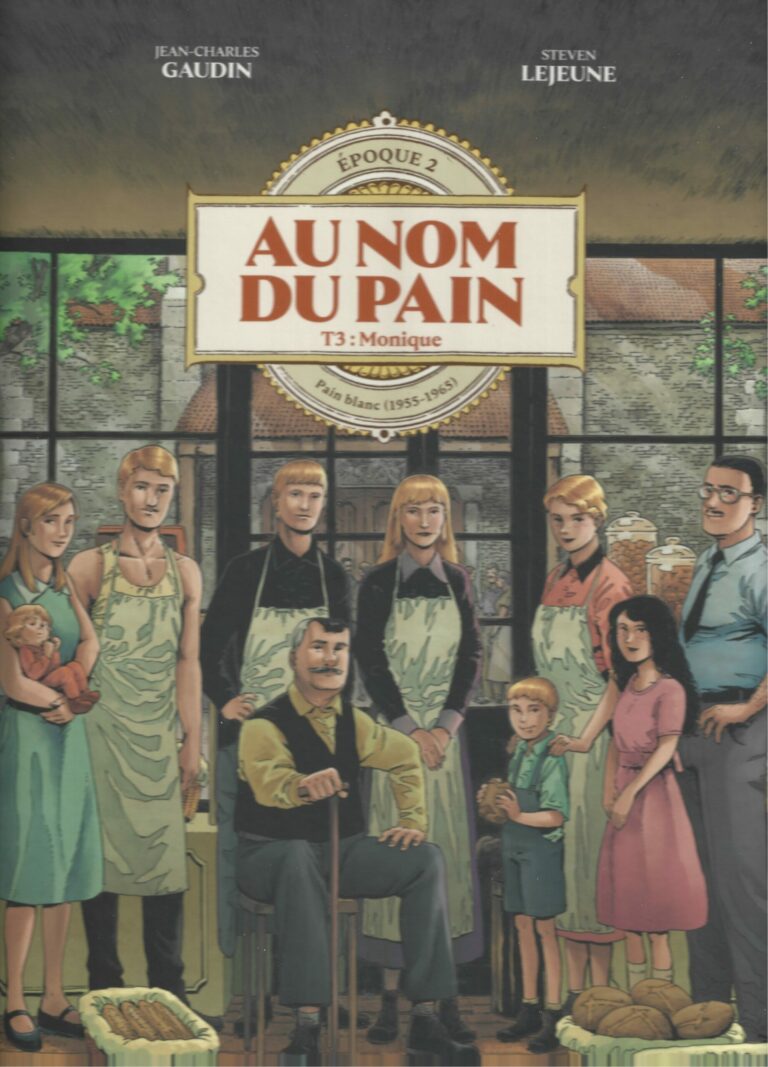 Au Nom du Pain – Tome 3