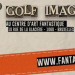 Mini-Golf  Imaginarium au Centre d’Art Fantastique