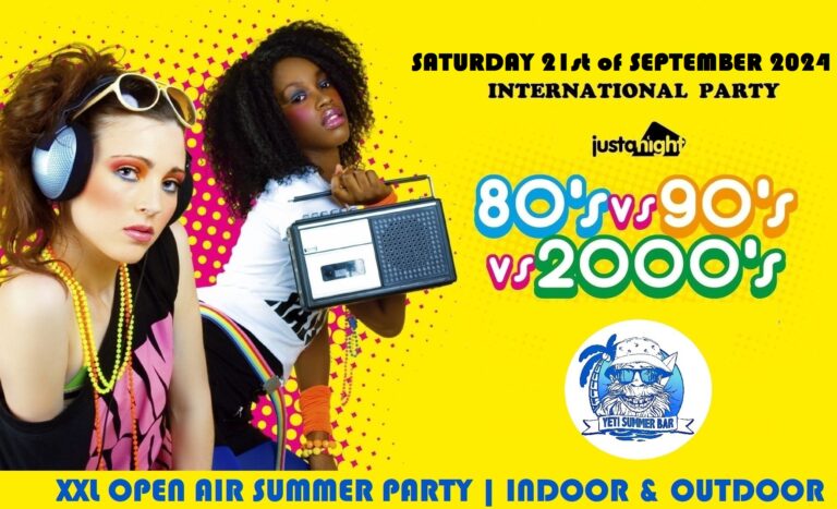 INTERNATIONAL OPEN AIR PARTY – Le Yéti Summer Bar | 80’s 90’s 2000’s | INDOOR & OUTDOOR – Powered By Just A Night