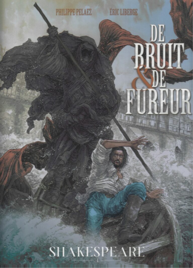 De Bruit et de Fureur – Tome 1 : Shakespeare