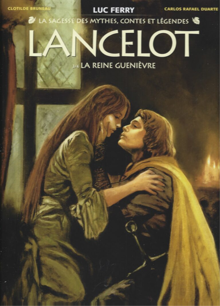 Lancelot – Tome 3. La Reine Guenièvre