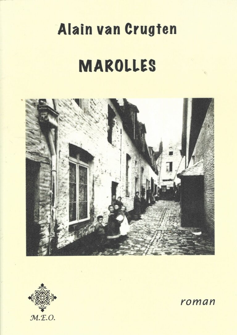 Marolles. Roman de Alain Van Crugten