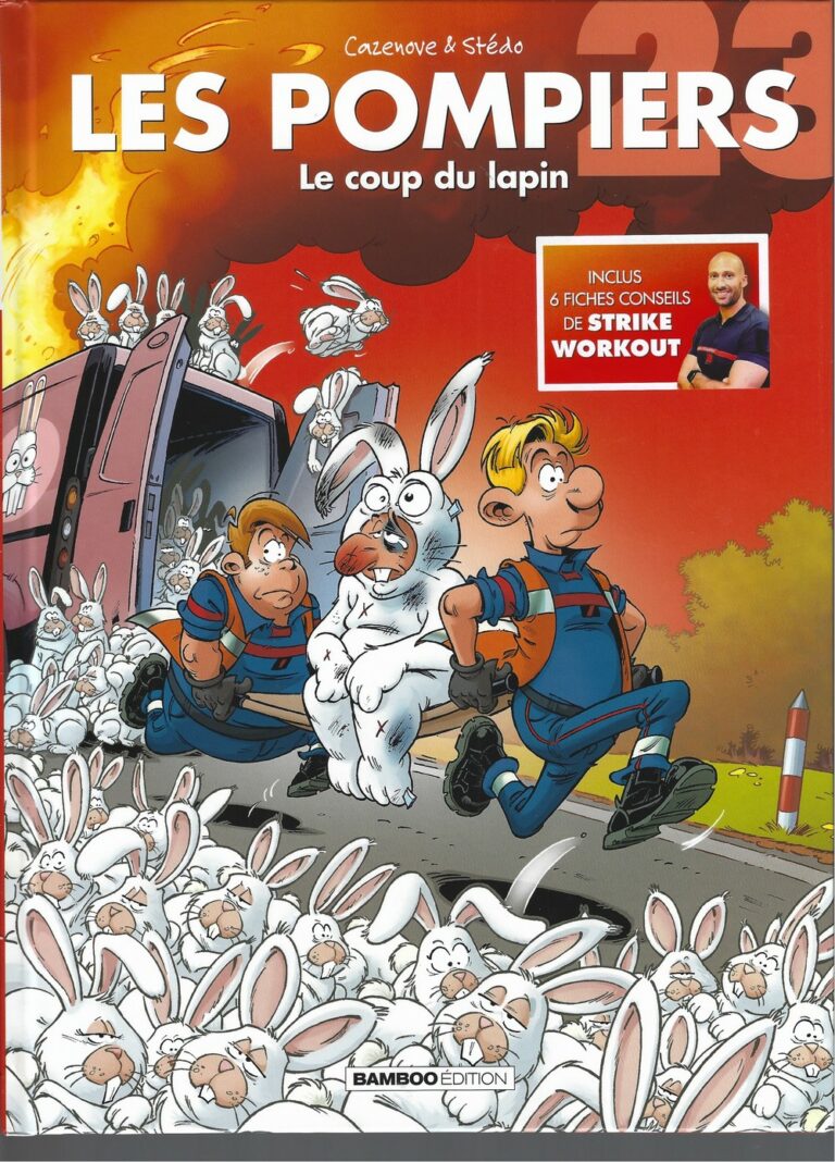 Les Pompiers. Tome 23 – Le coup du lapin