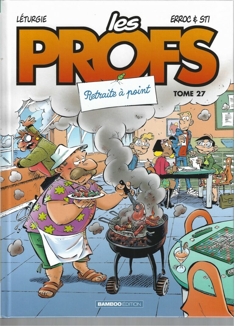 Les Profs. Tome 27 – Retraite à point