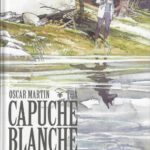 capuche blanche delcourt 28 08