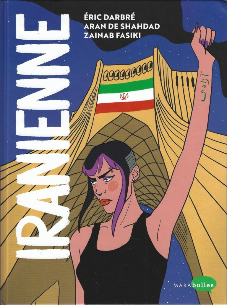 Iranienne. Rebelle et fière au pays des Mollahs