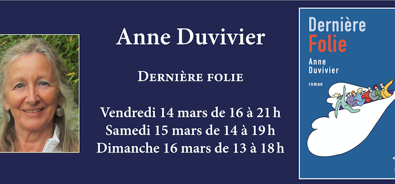 Anne duvivier vous présente son 6eme roman à la Foire du livre de bruxelles