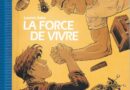 La Force de vivre
