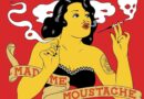 INTERNATIONAL PARTY – MADAME MOUSTACHE | 80’s 90’s 2000’s – Powered By Just A Night