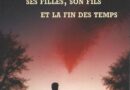 Thomas J Willson, ses filles, son fils et la fin des temps. Roman de Julien Léonard