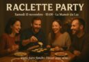 La SOIREE RACLETTE A VOLONTE du MANOIR + Soirée dansante | Manoir du Lac à Genval