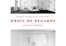 Lecture : Droit de regards, un roman photo de Marie-Françoise Plissart