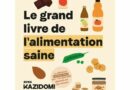 Le grand livre de l’alimentation saine aux Editions Leduc