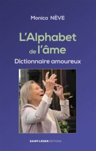 L’ALPHABET DE L’ÂME — Dictionnaire amoureux