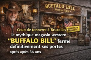 Coup de tonnerre à Bruxelles : le mythique magasin western “Buffalo Bill” ferme définitivement ses portes après 36 ans