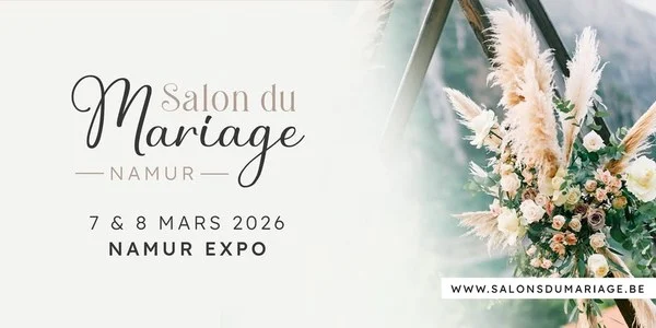 Salon du Mariage Namur 2026 : Tous les prestataires pour organiser votre mariage parfait
