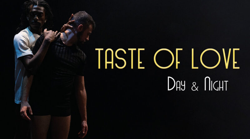 Tast of love night and days theatre mercelis a Ixelles