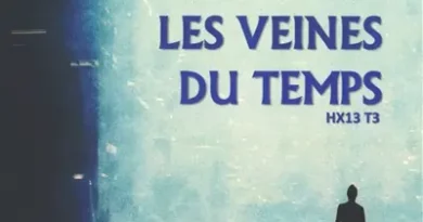 LES VEINES DU TEMPS
