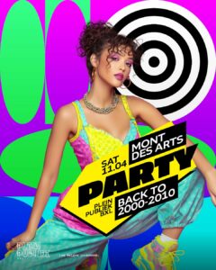 ✩ Mont des Arts PARTY • BACK 2 MUSIC 2000-2010 • International Party at Plein Publiek • SAMEDI 11/04✩