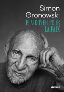 Témoignage du Bruxellois Simon Gronowski dans un vibrant « Plaidoyer pour la paix »