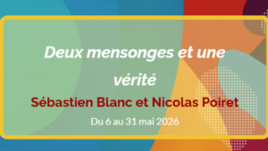 Deux mensonges et une vérité